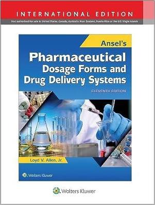 现货 安塞尔的药物剂型和给药系统Ansel's Pharmaceutical Dosage Forms and Drug Delivery Systems 9781496372918