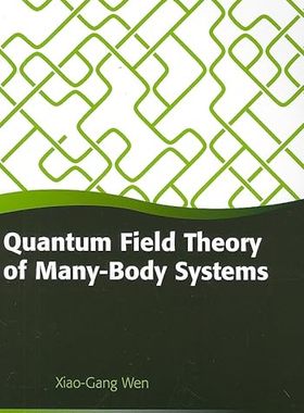 【3-6周达】英文原版 Quantum Field Theory of Many-body Systems:From the Origin of Sound to an Origin of Light... 97801992