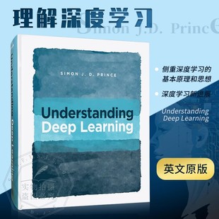 9780262048644 理解深度学习 Prince J.D. Simon Learning Deep Understanding 英文原版 现货速发