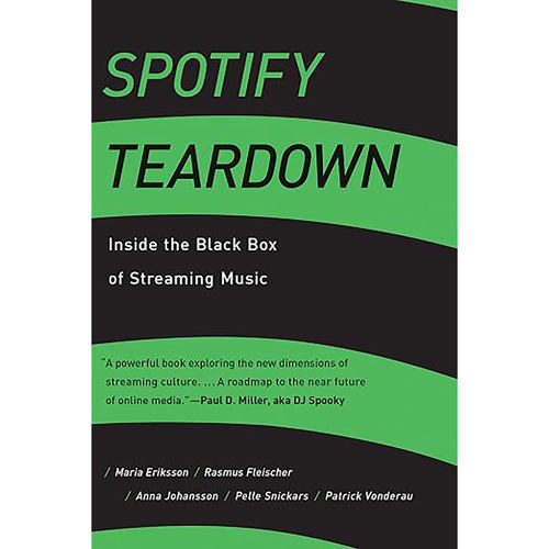 预订英文原版Spotify Teardown:Inside the Black Box of Streaming Music (Mit Press) 9780262038904