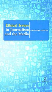 现货 Journalism Media... 9781680945102 the Issues Ethical 英文原版 and
