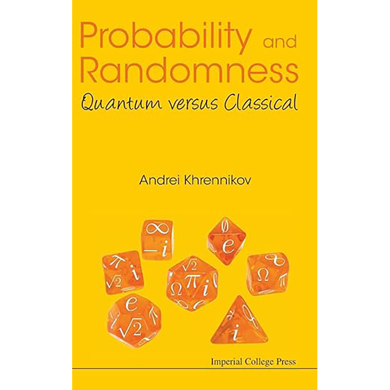 现货 英文原版 Probability and Randomness:Quantum Versus Classical 9781783267965