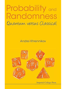 现货 英文原版 Probability and Randomness:Quantum Versus Classical 9781783267965
