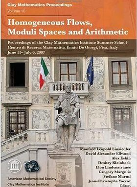 现货 英文原版 Homogeneous Flows, Moduli Spaces and Arithmetic (Clay Mathematics Proceedings) (Clay Mathe 9780821847428