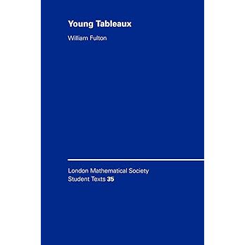 预订 Young Tableaux: With Applications to Representation Theory and Geometry 9780521567244