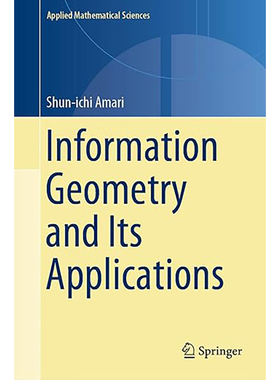 【每月特价】现货 英文原版 信息几何及其应用 Information Geometry and Its Applications 9784431559771