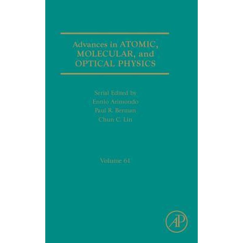 现货 英文原版 Advances in Atomic, Molecular, and Optical Physi:[97801