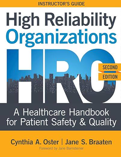 【3-6周达】英文原版 INSTRUCTOR GUIDE for High Reliability Organizations, Second Edition:A Healthcare... 9781646480111