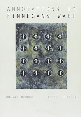 【3-6周达】英文原版 Annotations to Finnegans Wake... 9781421419077