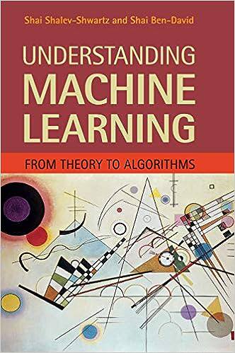现货 理解机器学习：从理论到算法Understanding Machine Learning:From Theory to Algorithms 9781107057135怎么样,好用不?