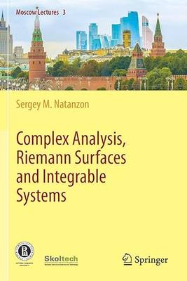 现货 英文原版 Complex Analysis, Riemann Surfaces and Integrable Systems (Moscow Lectures) 9783030346423