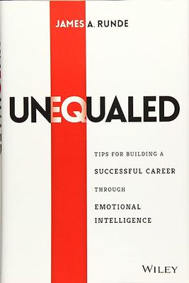 【预订】 Unequaled:Tips for Building a Successful Career through Emotional Intelligence 9781119081456