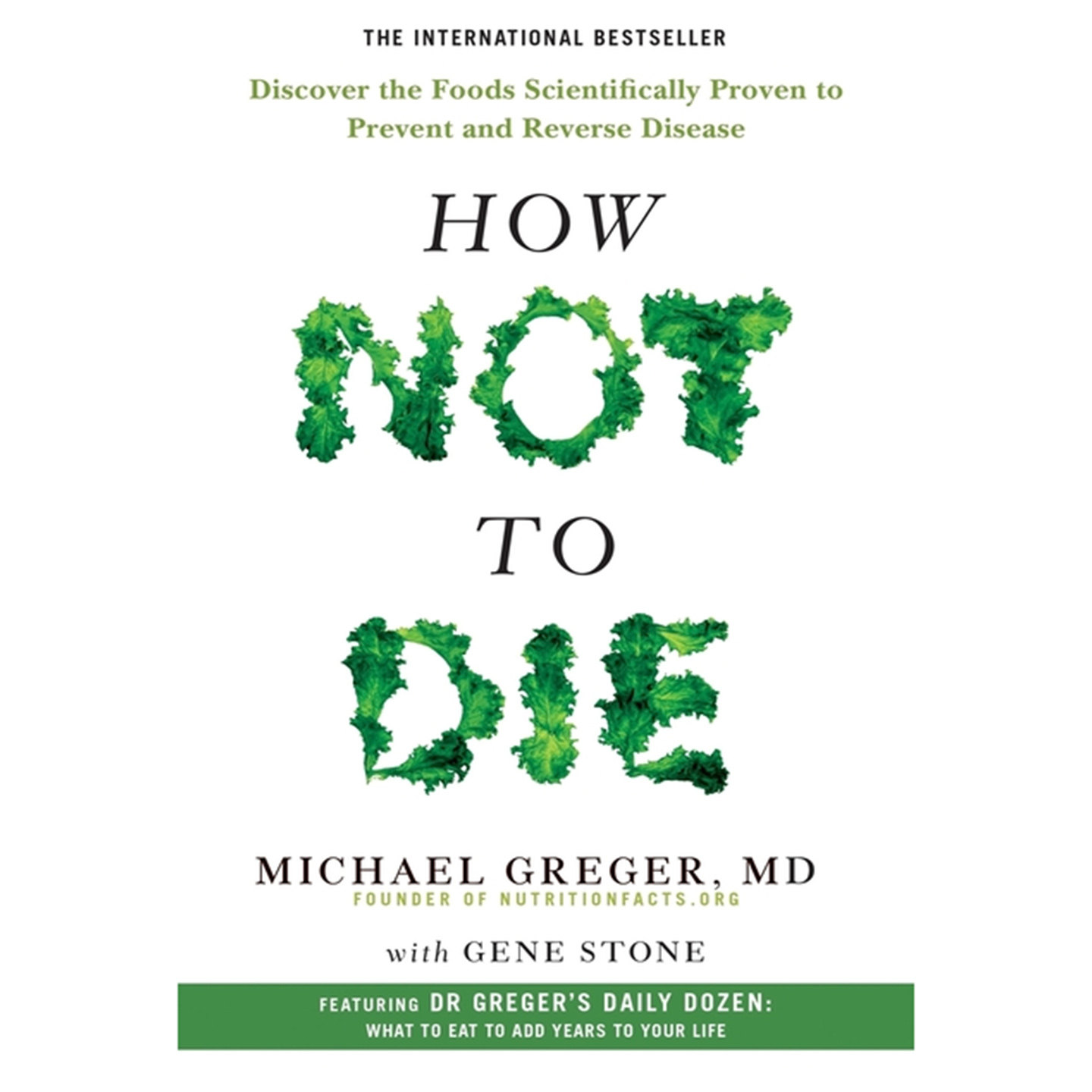 现货 如何不死：发现科学证明可预防和逆转疾病的食物 How Not to Die: Discover the Foods Scientifically 9781509852505