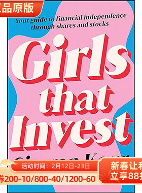 【3-6周达】 投资女孩 通过股票实现财务独立的指南 Girls That Invest:Your Guide to Financial Independence...9781119893783