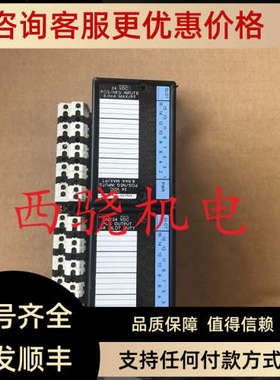 议价IC670MDL640JGE发那科PLC模块 IC670MDL740J  IC670CHS00