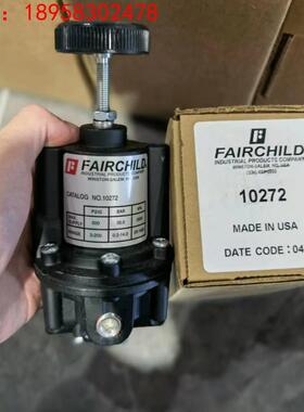 美国FAIRCHILD仙童调压阀 10272 10264  10262CH全新原装正品询价