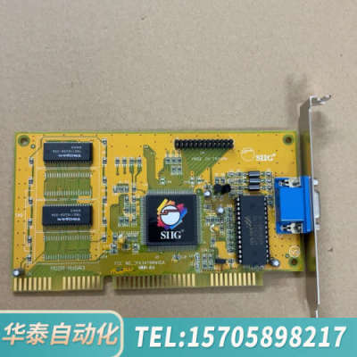 华泰老款 ISA显卡 SIIG MVGA-AVGA3
