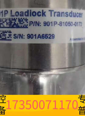 华泰MKS 901P Loadlock Transducer，型