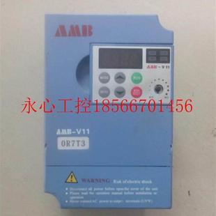 拆机AMB安邦信变频器 380V V11 0.75KW 功能包好￥ R75T3 议价原装