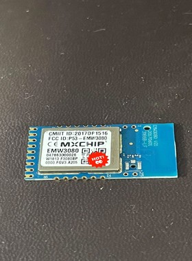 MXCHIP 全新模块EMW3080 一千多个 拍前询价