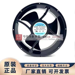 25489 0.27A BT25489A2 240V 大风量轴流风机 220V 全新TROHITO