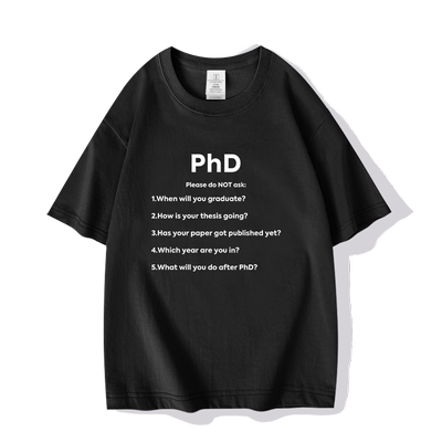 PhD博士的5个提问送礼物学生短袖