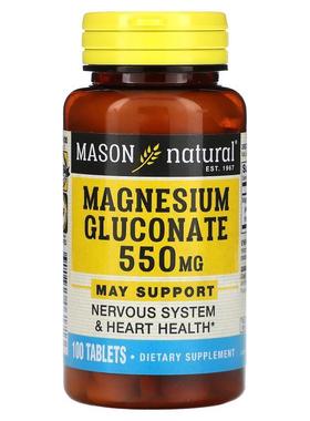 Mason Natural,Magnesium Gluconate, 550 mg, 100 Tablets