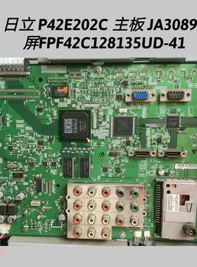 日立P42E202C主板JA3089B1屏FPF42C128135UD-41