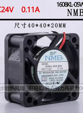 1608KL-05W-B59 全新NMB 4020 24V 0.11A发那科系统风机 散热风扇