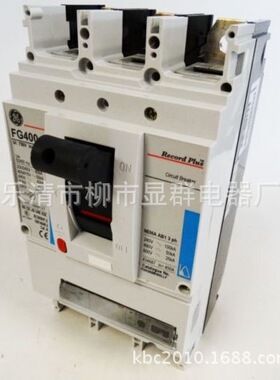 GE电气塑壳断路器 FG400 FGN306F400LF 现货供应