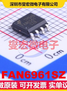 FAN6961SZ SOIC-8 AC-DC电源稳压控制器芯片IC