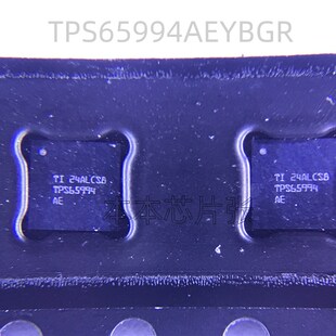 TPS65994AE TPS65994BF TPS65993AE TPS65994AD BGA50球全新