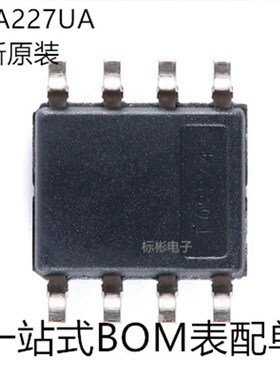 原装正品OPA227UA/2K5 丝印OPA227U SOIC-8 高精密运算放大器芯片