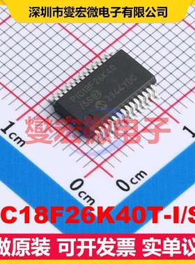 PIC18F26K40T-I/SS SSOP-28-208mil MCU/MPU/SOC微处理器控制器