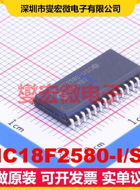 PIC18F2580-I/SO SOIC-28-300mil MCU/MPU/SOC微处理器控制器