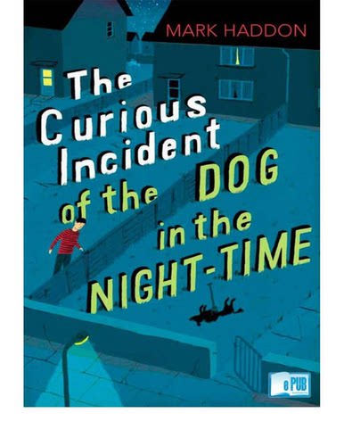 深夜小狗神秘事件The Curious Incident of the Dog in the Night