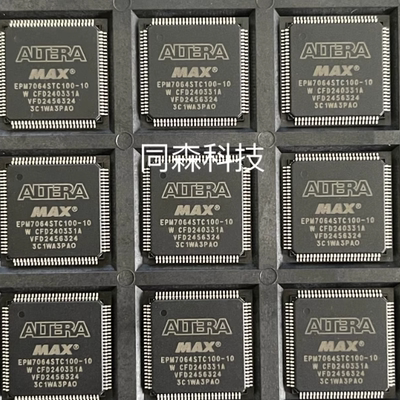 全新 EPM7064STC100-10 EPM7064STC44-5N 贴片TQFP 可编程逻辑IC