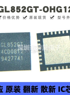 GL852GT-OHG12 贴片QFN-28 丝印GL852GT 控制器芯片 提供BOM配单