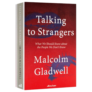 进口英文原版 Talking to Strangers 马尔科姆·格拉德威:与陌生人交谈 现货