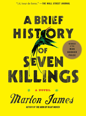 进口英文原版 A Brief History of Seven Killings 七杀简史 布克文学奖 牙买加枪杀事件 马龙詹姆斯 英文版小说书 现货