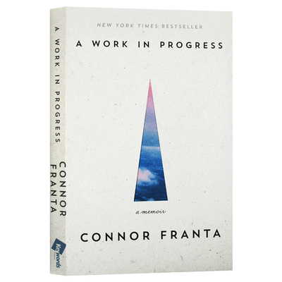 进口英文原版 油管红人自传 Connor Franta A Work In Progress A Memoir  connie康妮 正版现货英语书