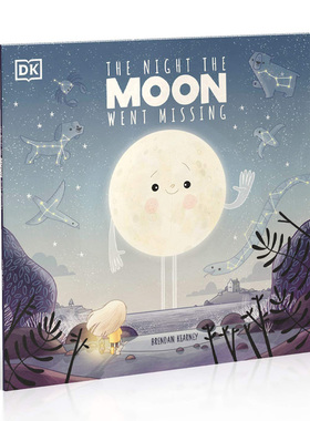 进口英文原版 DK The Night The Moon Went Missing 入夜消失的月亮 儿童图画睡前故事 亲子共读 现货