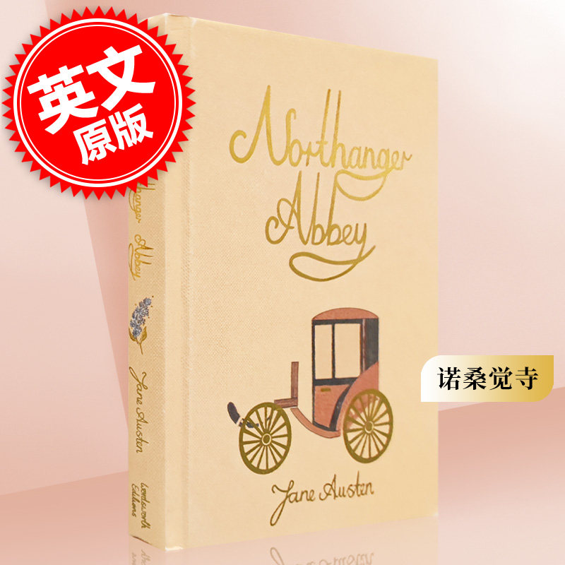 进口英文原版 Northanger Abbey 诺桑觉寺 经典儿童文学小说 Wordsworth Collector s Editions 青少年课外英语阅读 现货