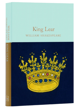 King Lear 李尔王 William Shakespeare 英文文学 莎士比亚 Macmillan Collector's Library系列