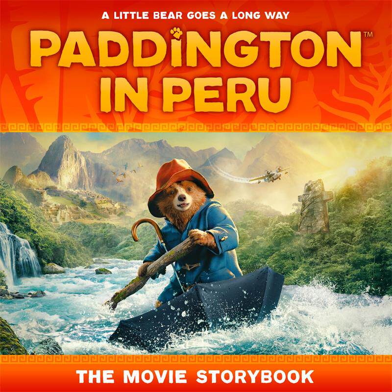 进口英文原版 Paddington in Peru The Movie Story 帕丁顿熊的秘鲁之旅 电影版故事书 Annie Wilson儿童读物 现货 海外直订sh