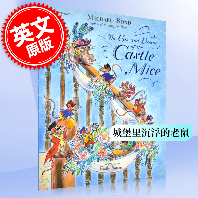 进口英文原版绘本 The Ups and Downs of the Castle Mice城堡里沉浮的老鼠英文版帕丁顿熊作者现货