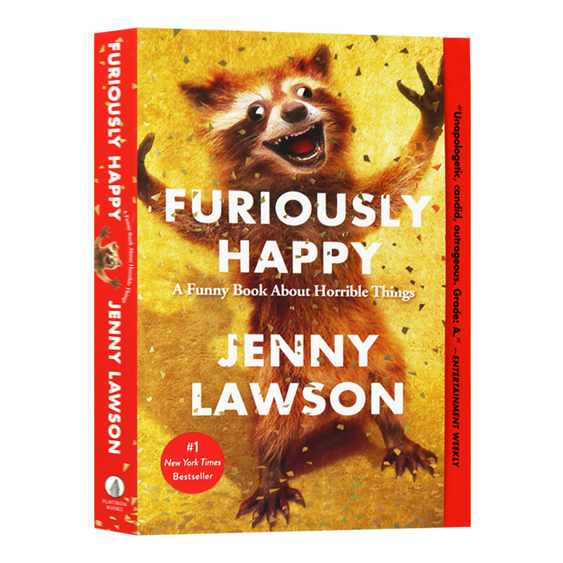 进口英文原版  高兴死了   Furiously Happy 焦虑症抑郁症自我治疗书籍 幽默感人散文故事 现货