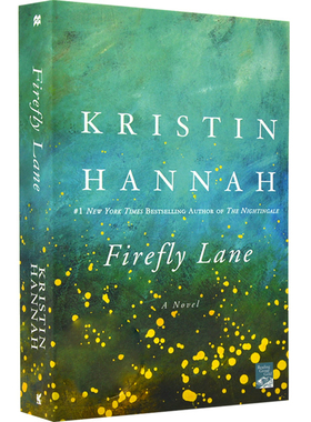 现货 进口英文原版 Firefly Lane 萤火虫小巷 进口小说 克莉丝汀·汉娜 Kristin Hannah著