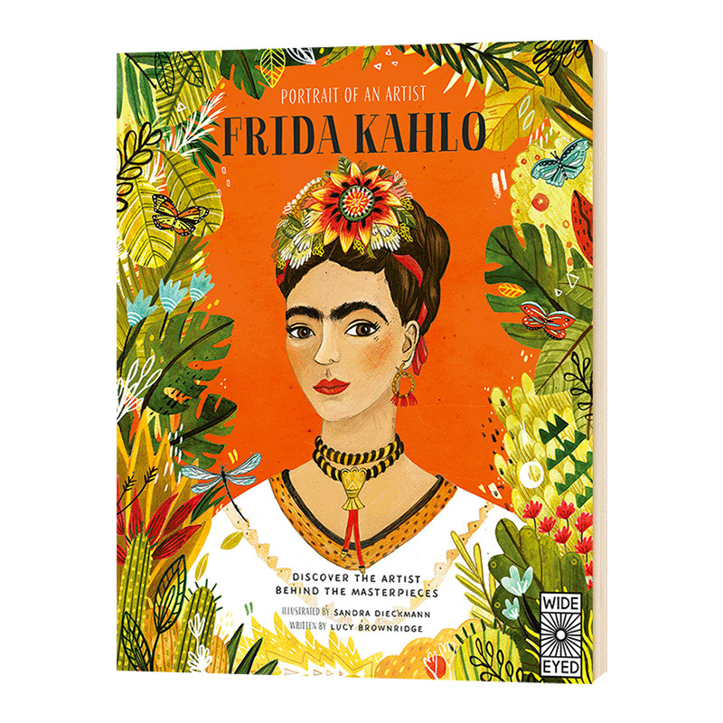 进口英文原版 Portrait of an Artist: Frida Kahlo一位艺术家的肖像弗里达卡洛艺术启蒙读物亲子故事儿童绘本现货