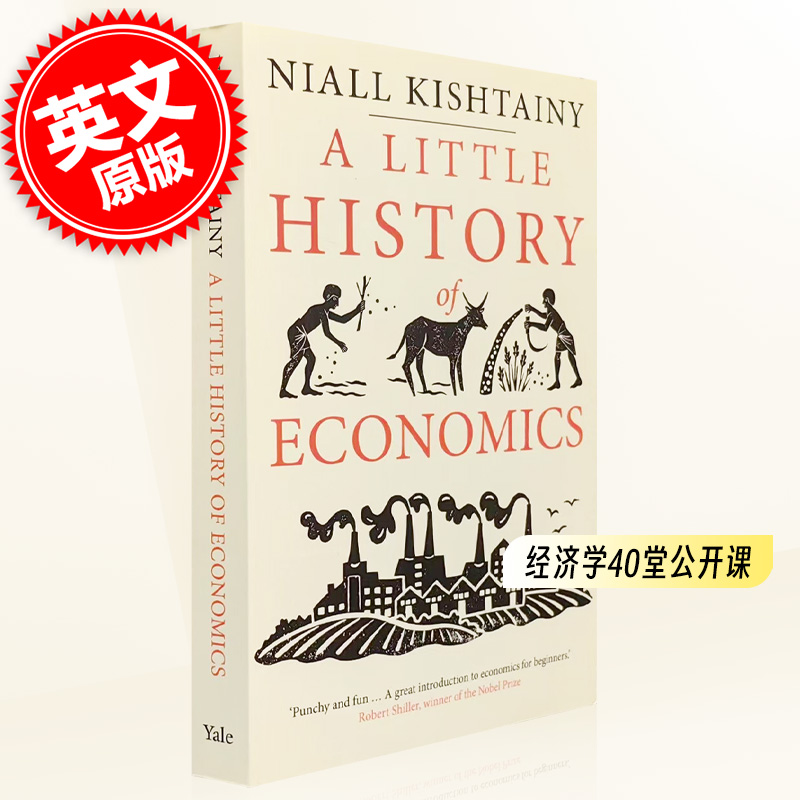 进口英文原版经济小史 A Little History of Economics Niall Kishtainy耶鲁小史系列现货